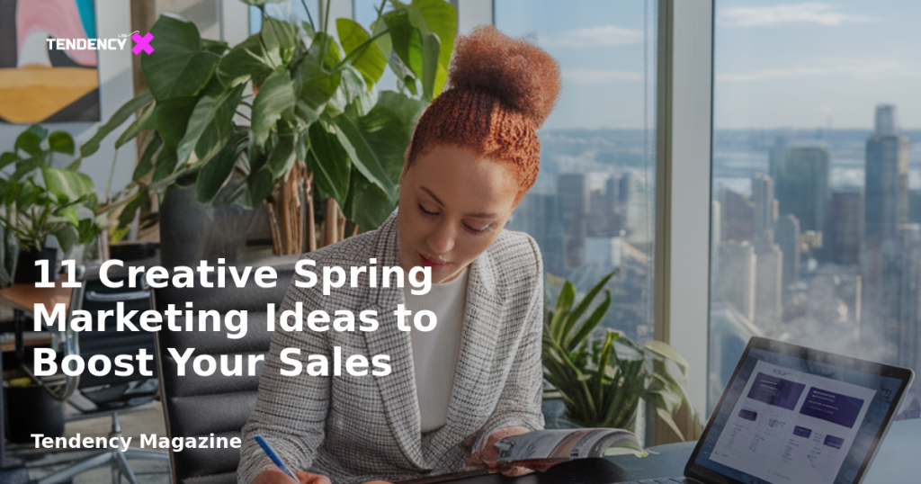 banner 11 Creative Spring Marketing Ideas to Boost Your Sales