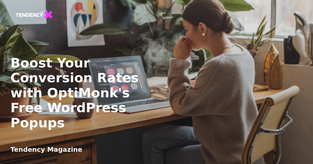 banner Boost Your Conversion Rates with OptiMonk's Free WordPress Popups