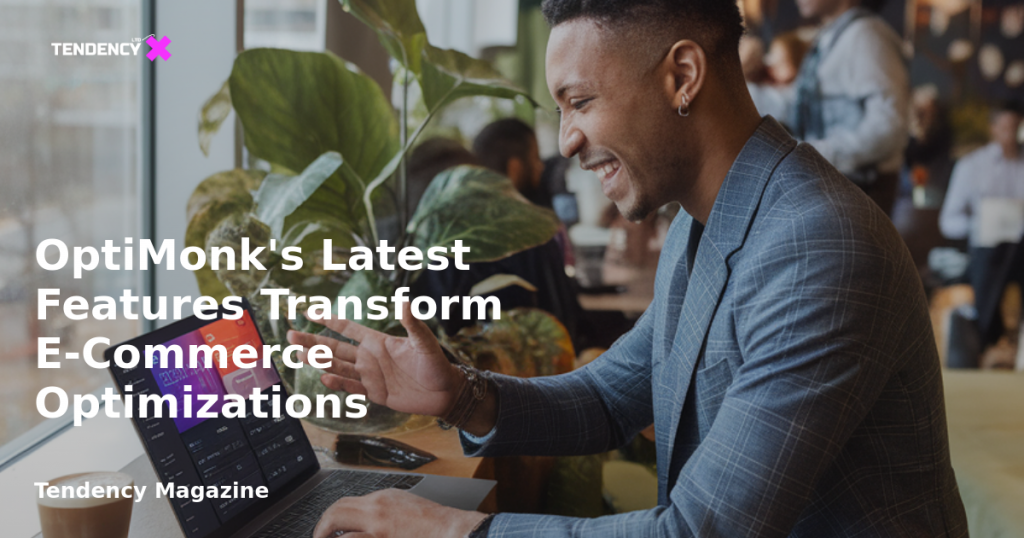 banner OptiMonk's Latest Features Transform E-Commerce Optimizations