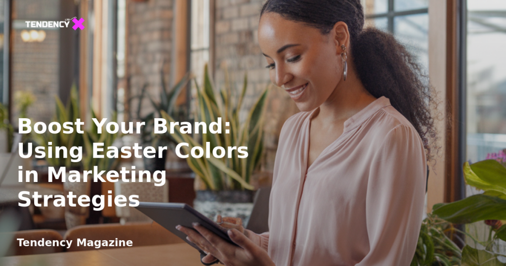 banner Boost Your Brand: Using Easter Colors in Marketing Strategies