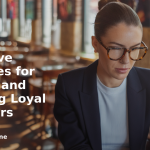 banner Innovative Strategies for Building and Retaining Loyal Customers