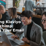 banner Comparing Klaviyo and Mailchimp: Choosing Your Email Platform