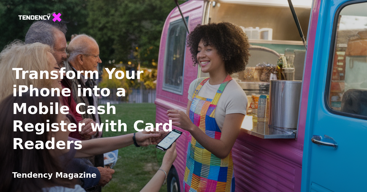 </noscript>Transform Your iPhone into a Mobile Cash Register with Card Readers