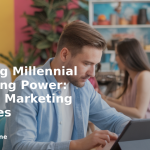 banner Unlocking Millennial Purchasing Power: Effective Marketing Strategies