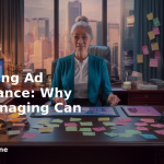 banner Maximizing Ad Performance: Why Micromanaging Can Backfire