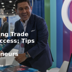 banner Maximizing Trade Show Success: Tips for New Entrepreneurs