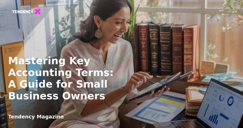 banner Mastering Key Accounting Terms: A Guide for Small Business Owners