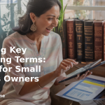 banner Mastering Key Accounting Terms: A Guide for Small Business Owners