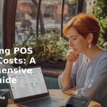 banner Navigating POS System Costs: A Comprehensive Retail Guide