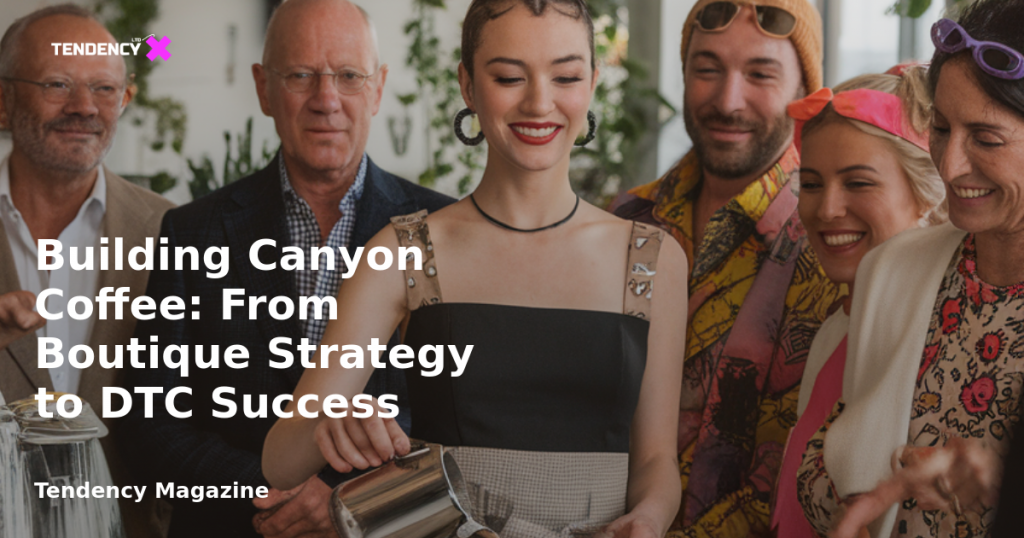 banner Building Canyon Coffee: From Boutique Strategy to DTC Success