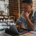 banner Your Guide to Opening a Retail Store: Costs, Tips, and Budgeting