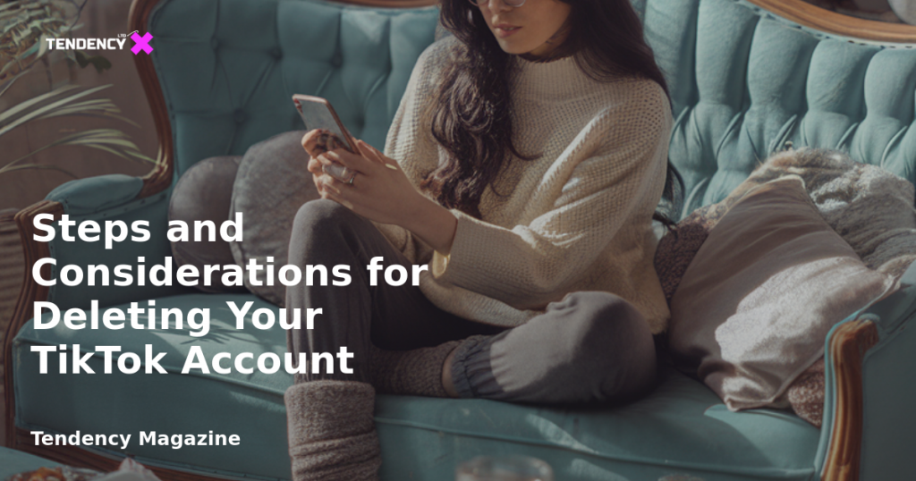 banner Steps and Considerations for Deleting Your TikTok Account